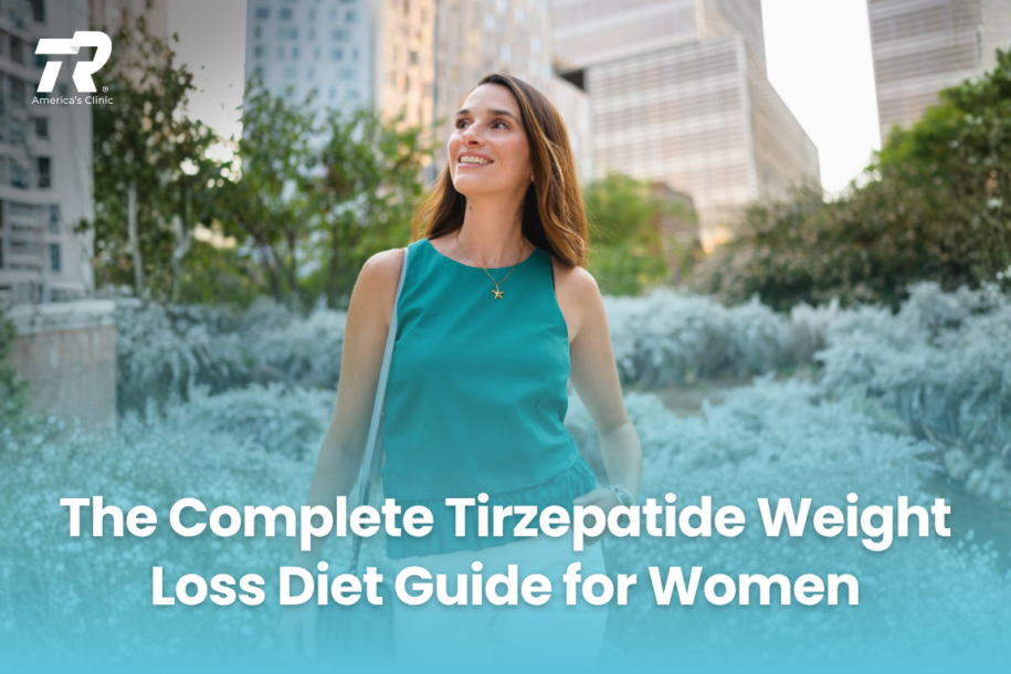 The Complete Tirzepatide Weight Loss Diet Guide for Women