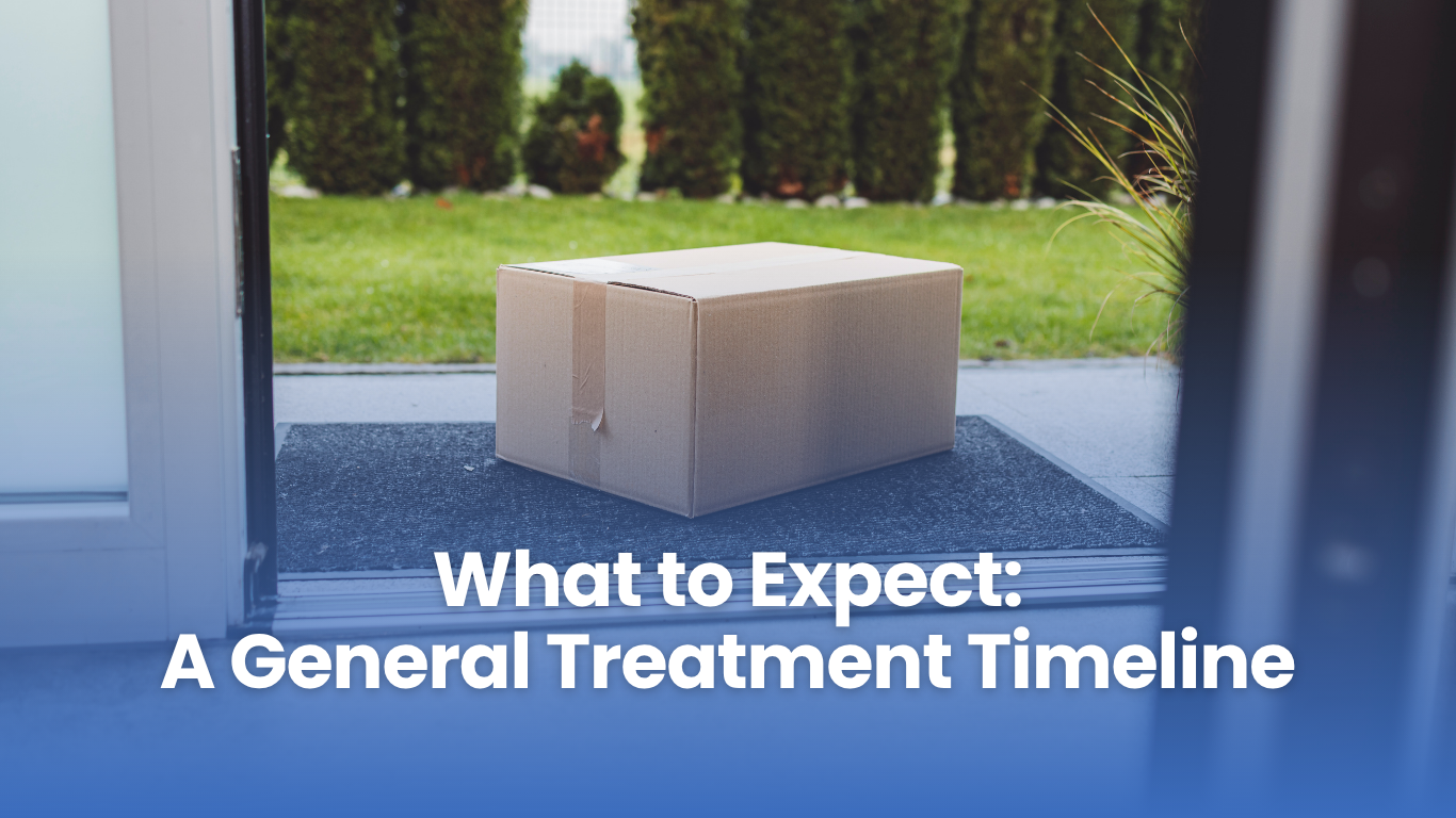 What to Expect: A General Treatment Timeline