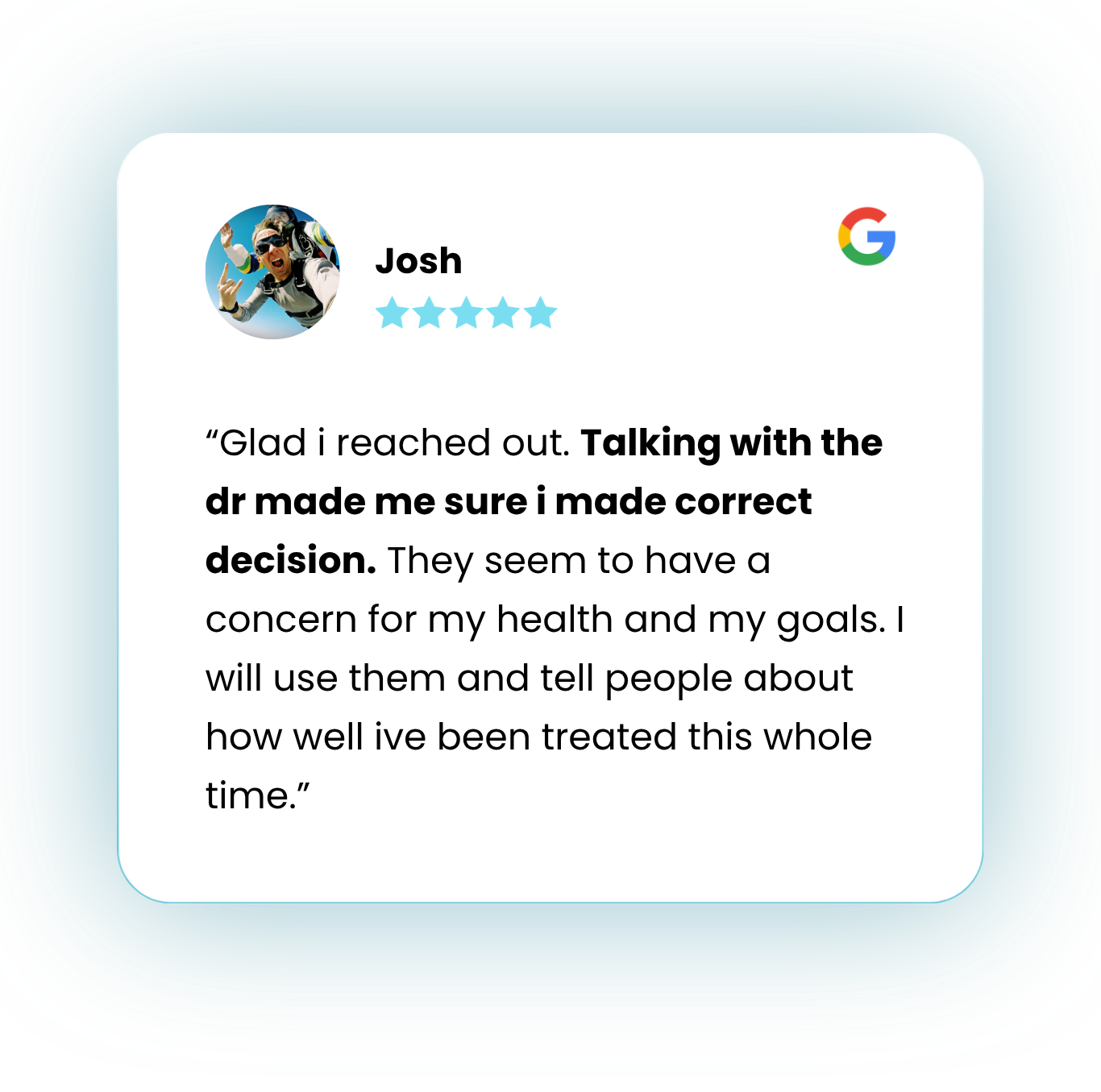 Josh - talking to the doctor made me feel confident