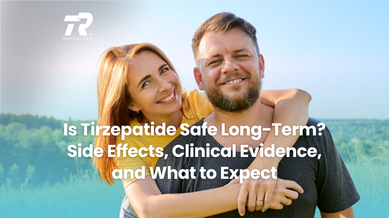 can you be on tirzepatide long term Is Tirzepatide Safe Long Term? Side Effects and Clinical Evidence