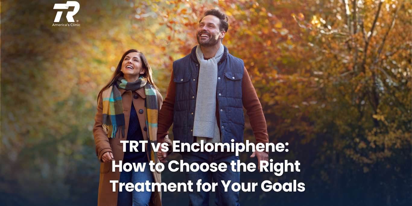 TRT vs Enclomiphene: How to Choose the Right Testosterone Treatment for Your Goals