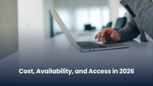 Cost, Availability, and Access in 2026