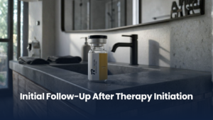 Initial Follow-Up After Therapy Initiation