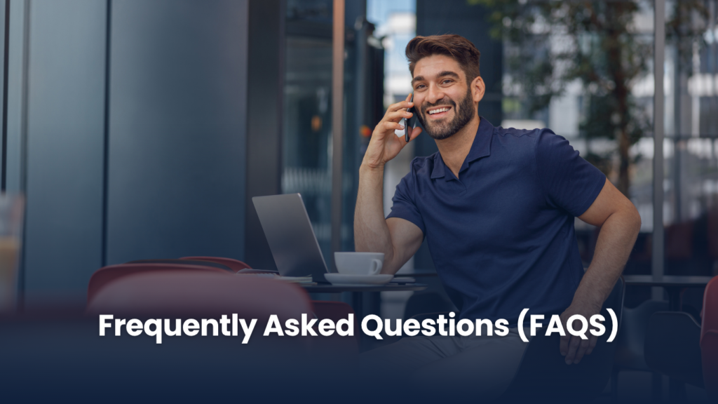 Frequently Asked Questions (FAQS)