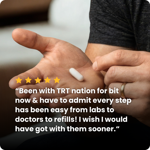 “Been with TRT nation for bit now & have to admit every step has been easy from labs to doctors to refills! I wish I would have got with them sooner.“