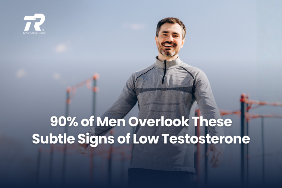 90% of Men Overlook These Subtle Signs of Low Testosterone
