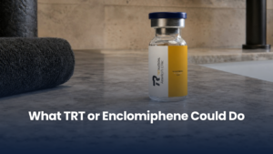 What TRT or Enclomiphene Could Do