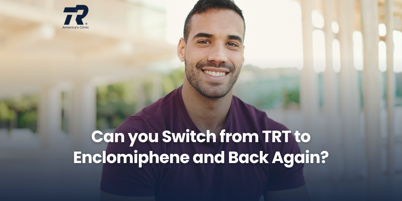 Can You Switch from TRT to Enclomiphene and Back Again?