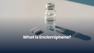 What Is Enclomiphene? 