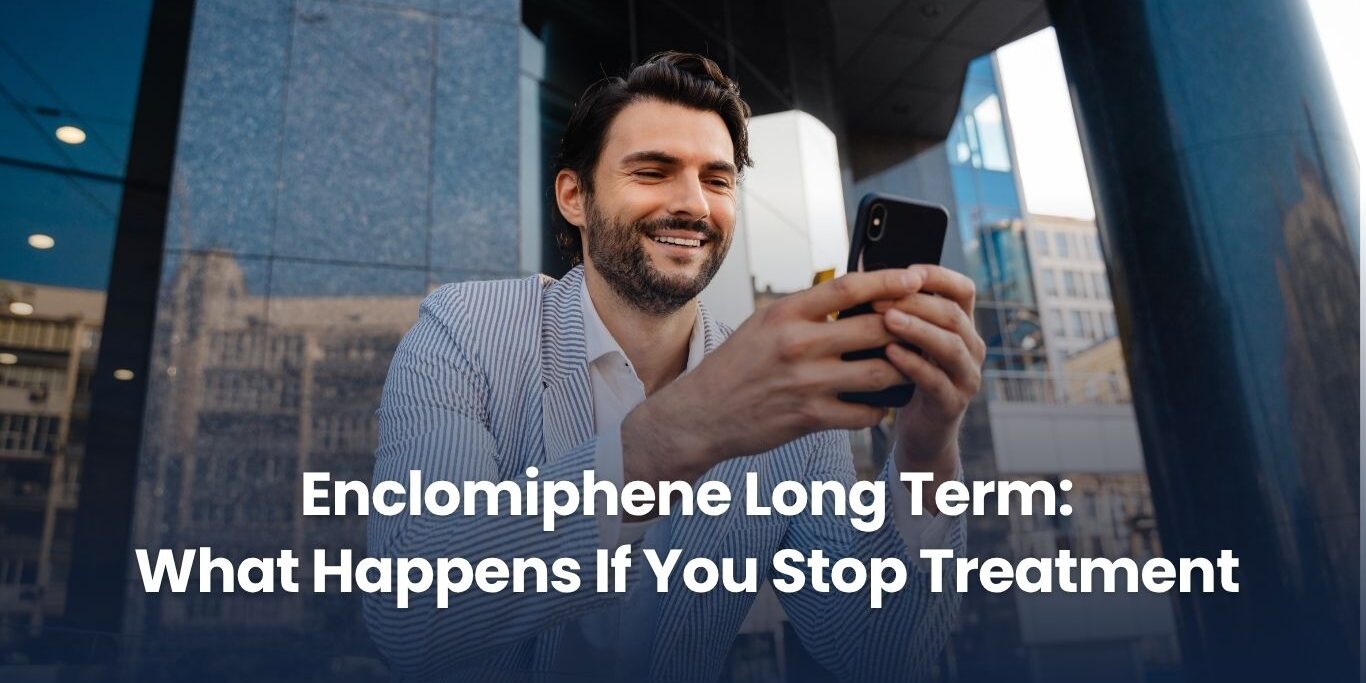 Enclomiphene Long Term: What Happens If You Stop Treatment