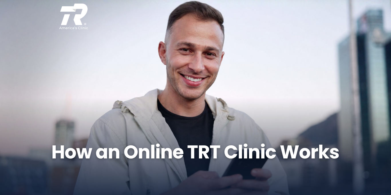 How an Online TRT Clinic Works