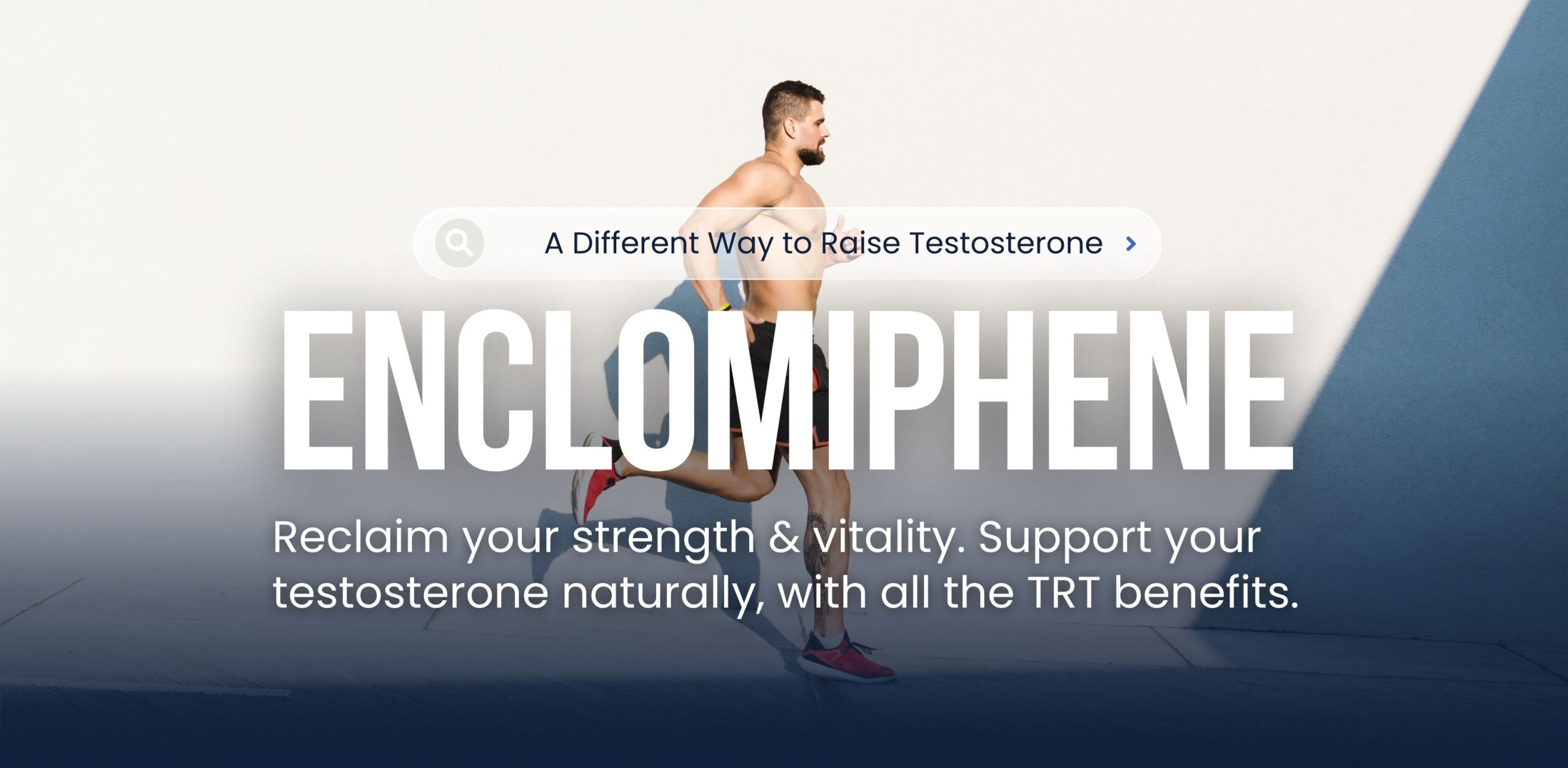A different wat to raise testosterone - Enclomphene